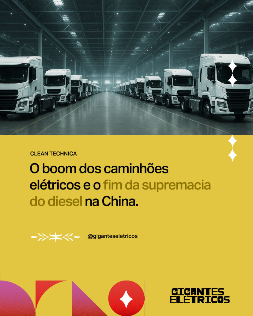 O boom dos caminhõeselétricos e o fim da supremaciado diesel na China.